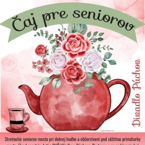 ČAJ PRE SENIOROV-október 2024